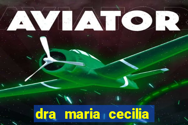 dra maria cecilia cardiologista cruzeiro sp